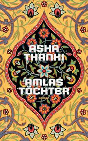 Amlas Töchter Thanki, Asha 9783365008348