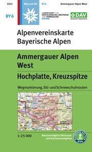 Ammergauer Alpen West, Hochplatte, Kreuzspitze Deutscher Alpenverein e V/Landesamt für Digitalisierung Breitband und  9783948256197