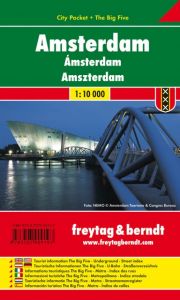 Amsterdam, Stadtplan 1:10.000, City Pocket + The Big Five Freytag-Berndt und Artaria KG 9783707909197