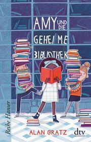 Amy und die geheime Bibliothek Gratz, Alan 9783423627344