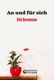An und für sich Bernemann, Dirk 9783948887629