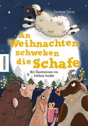 An Weihnachten schweben die Schafe Orosz, Susanne 9783957285010