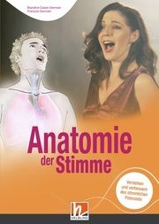 Anatomie der Stimme Calais-Germain, Blandine/Germain, Francois 9783862274123