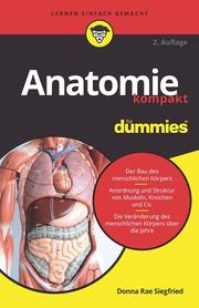 Anatomie kompakt für Dummies Siegfried, Donna Rae 9783527719396
