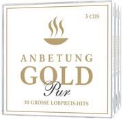 Anbetung Gold Pur Various Artists 4029856465067