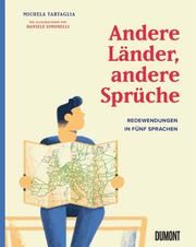 Andere Länder, andere Sprüche Tartaglia, Michela 9783832169022