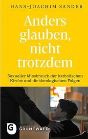 Anders glauben, nicht trotzdem Sander, Hans-Joachim 9783786732303