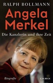 Angela Merkel Bollmann, Ralph 9783406741111