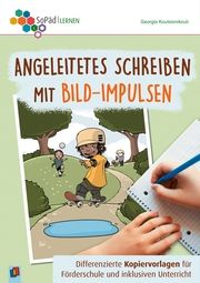 Angeleitetes Schreiben mit Bild-Impulsen Koutsianikouli, Georgia 9783834662910