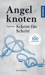 Angelknoten - Schritt für Schritt Boden, Ben 9783440159873