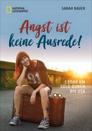 Angst ist keine Ausrede! Bauer, Sarah 9783866907874