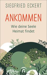 Ankommen Eckert, Siegfried 9783579062273