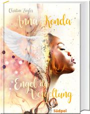 Anna Konda - Engel der Vergeltung Ziegler, Christine 9783965941328