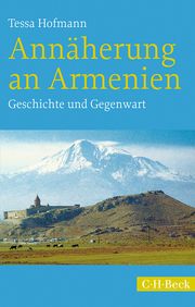 Annäherung an Armenien Hofmann, Tessa 9783406729966