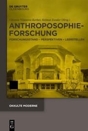 Anthroposophieforschung Viktoria Vitanova-Kerber/Helmut Zander 9783110771145