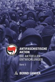 Antifaschistische Aktion 3 Langer, Bernd 9783897713826