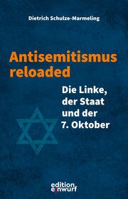 Antisemitismus reloaded Schulze-Marmeling, Dietrich 9783896847133