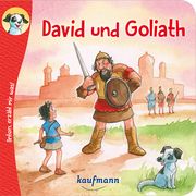 Anton, erzähl mir was! David und Goliath Wilhelm, Katharina 9783780665164