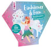 Anziehpuppen-Stickerbuch: Einhörner & Feen Rau, Katja 9783735891228