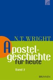 Apostelgeschichte für heute 2 Wright, Nicholas Thomas 9783765506185