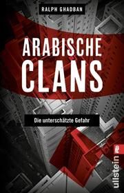 Arabische Clans Ghadban, Ralph (Dr.) 9783548060873