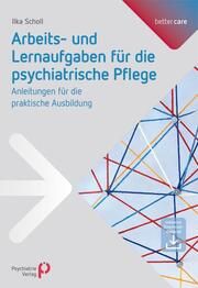 Arbeits- und Lernaufgaben für die psychiatrische Pflege Scholl, Ilka 9783966052627