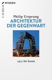 Architektur der Gegenwart Ursprung, Philip 9783406807008