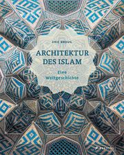 Architektur des Islam Broug, Eric 9783791389684
