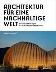 Architektur für eine nachhaltige Welt Toromanoff, Agata 9783791393063