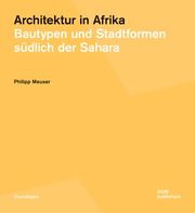 Architektur in Afrika Meuser, Philipp 9783869221359