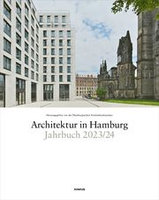 Architektur in Hamburg - Jahrbuch 2023/24 Hamburgische Architektenkammer/Ulrich Schwarz/Dirk Meyhöfer u a 9783960605645
