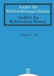 Archiv für Reformationsgeschichte - Aufsatzband 2020/111  9783579084770