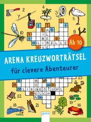 Arena Kreuzworträtsel für clevere Abenteurer Haller, Stefan 9783401714042