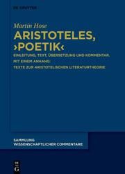 Aristoteles, Poetik Hose, Martin 9783110703191