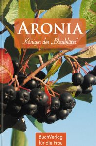 Aronia Mehrwald, Renate P 9783897982611