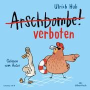 Arschbombe verboten Hub, Ulrich 9783745604528