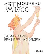 Art Nouveau um 1900 Anna Grosskopf/Tobias Hoffmann 9783777443362