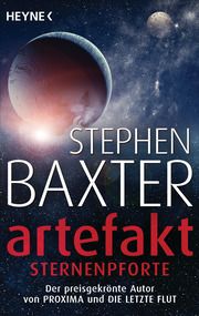 Artefakt - Sternenpforte Baxter, Stephen 9783453320741