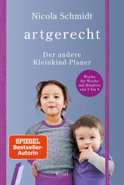 artgerecht - Der andere Kleinkind-Planer Schmidt, Nicola 9783466311811