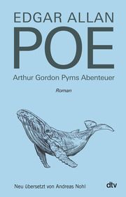 Arthur Gordon Pyms Abenteuer Poe, Edgar Allan 9783423290302