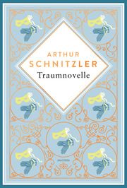 Arthur Schnitzler, Traumnovelle. Schmuckausgabe mit Kupferprägung Schnitzler, Arthur 9783730612644
