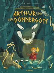 Arthur und der Donnergott Todd-Stanton, Joe 9783961293506