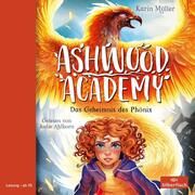 Ashwood Academy - Das Geheimnis des Phönix Müller, Karin 9783745604016