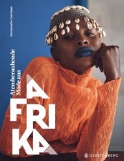 Atemberaubende Mode aus Afrika Courrèges, Emmanuelle 9783836921916