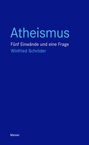 Atheismus Schröder, Winfried 9783787345090