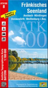 ATK100-8 Fränkisches Seenland Landesamt für Digitalisierung Breitband und Vermessung Bayern 9783899336948
