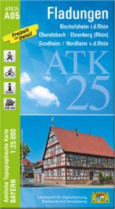 ATK25-A05 Fladungen Landesamt für Digitalisierung Breitband und Vermessung Bayern 9783899339253