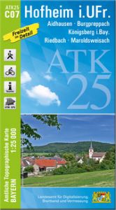 ATK25-C07 Hofheim i.UFr. Landesamt für Digitalisierung Breitband und Vermessung Bayern 9783899338928