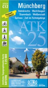 ATK25-C12 Münchberg Landesamt für Digitalisierung Breitband und Vermessung Bayern 9783899337334