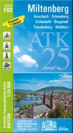 ATK25-F02 Miltenberg Landesamt für Digitalisierung Breitband und Vermessung Bayern 9783899333602